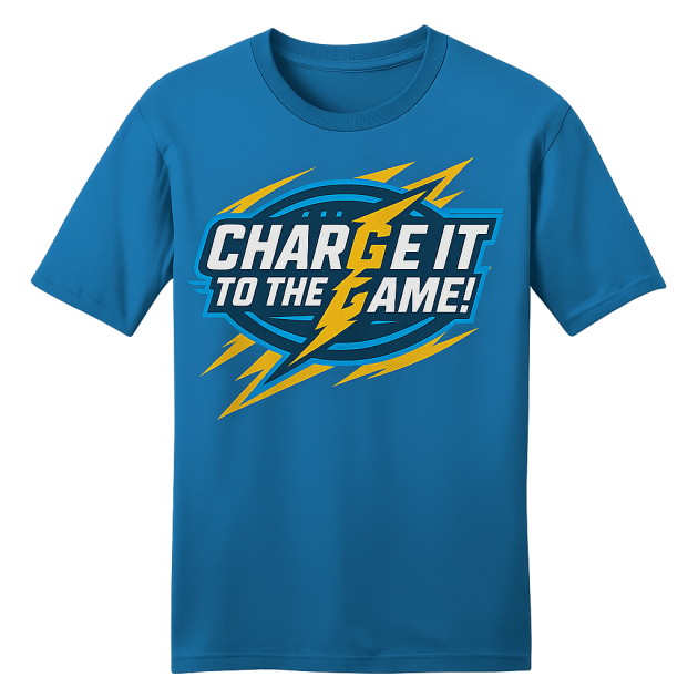 “Charge It to The Game!” Classic Tee